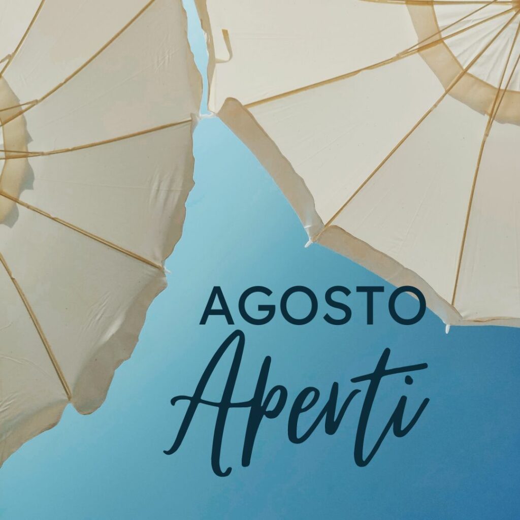 AGOSTO APERTI